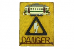 Toptan Tehlike Tramvay Figürlü Tabela